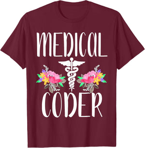 Medical Coder Gift shirt Cute medical coding T-Shirt - T-Shirt | Maroon