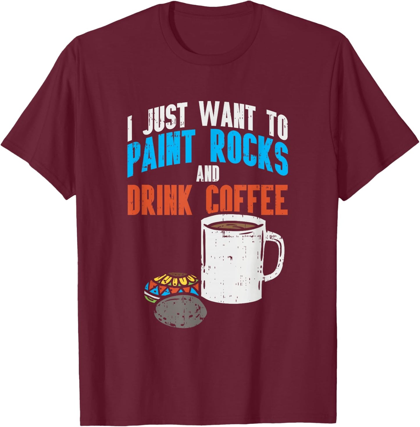 Rock Painting Adults Design for a Rock Painter T-Shirt - T-Shirt | Maroon