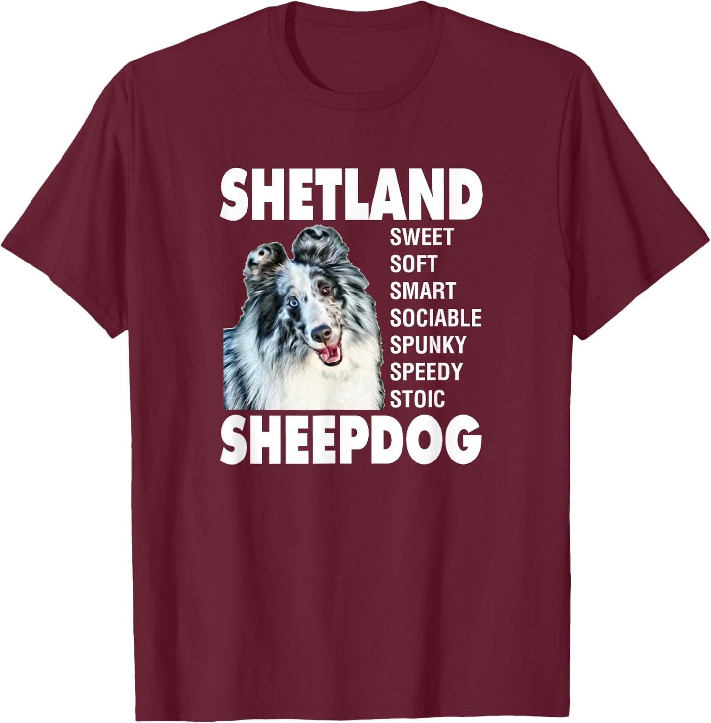 Shetland Sheepdog Sheltie Blue Merle Bi-Blue Sheltie T-Shirt - T-Shirt | Maroon
