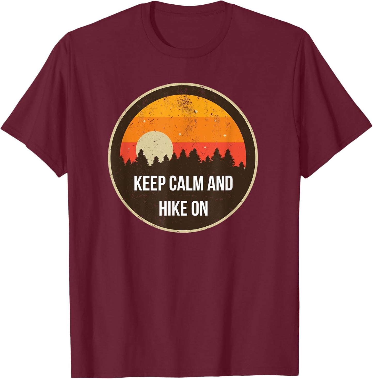Keep calm and hike on design T-Shirt - T-Shirt | Maroon