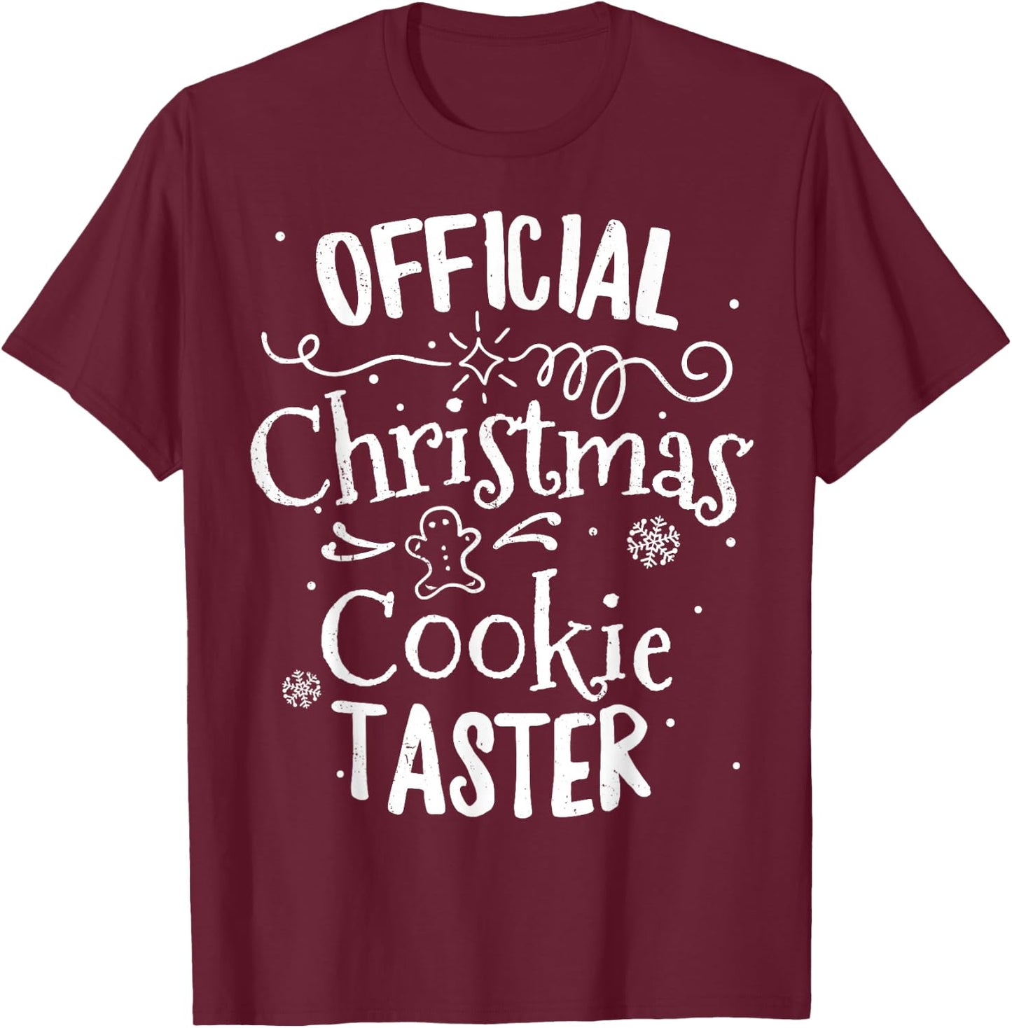 Official Christmas Cookie Button Baking Baker Holiday Xmas T-Shirt - T-Shirt | Maroon