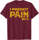 Rocky 3 I Predict Pain Yellow Text Shattered Logo T-Shirt - T-Shirt | Maroon