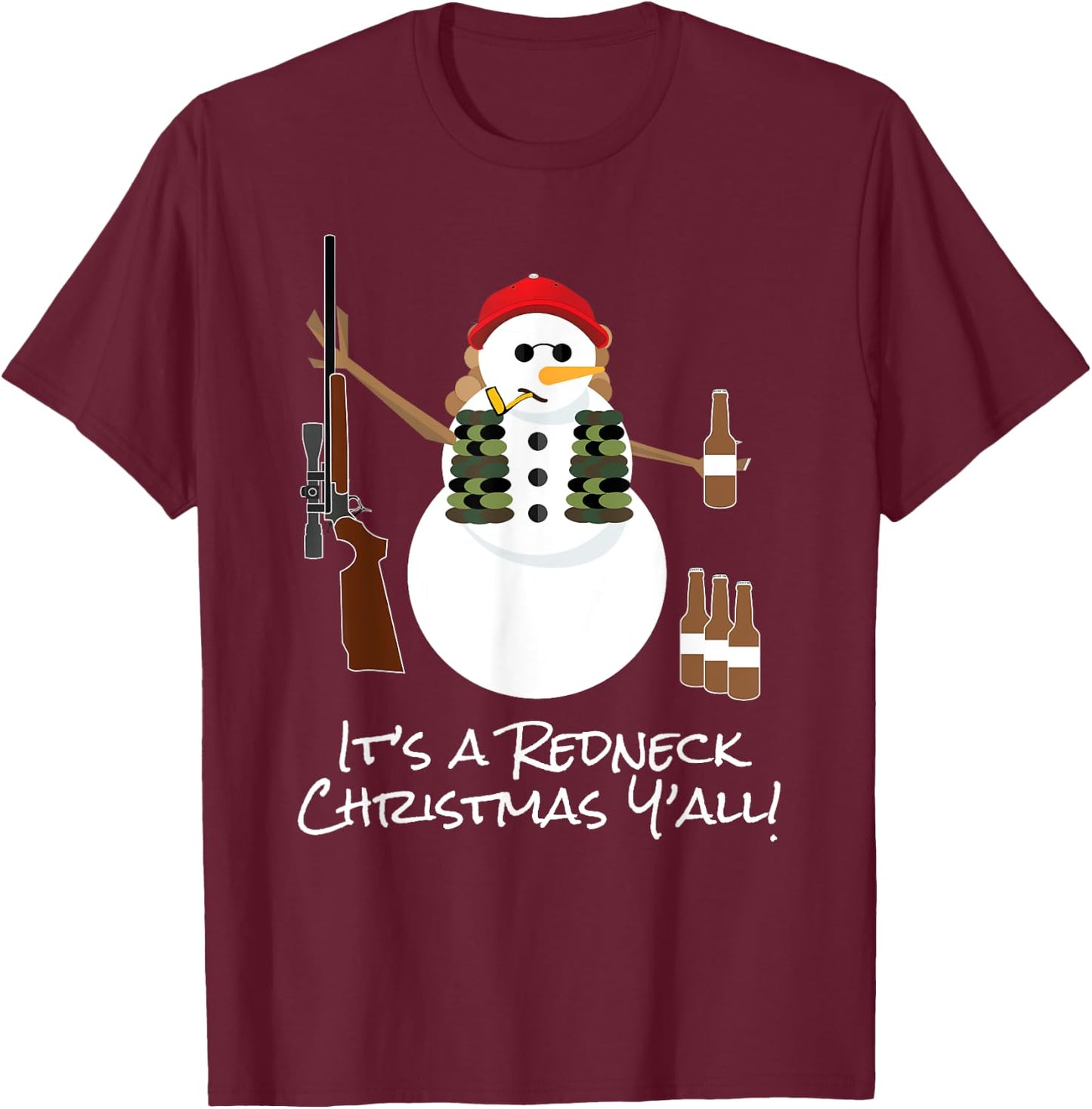 Funny Redneck Christmas Snowman Shirt Sarcastic Gift T-Shirt - T-Shirt | Maroon