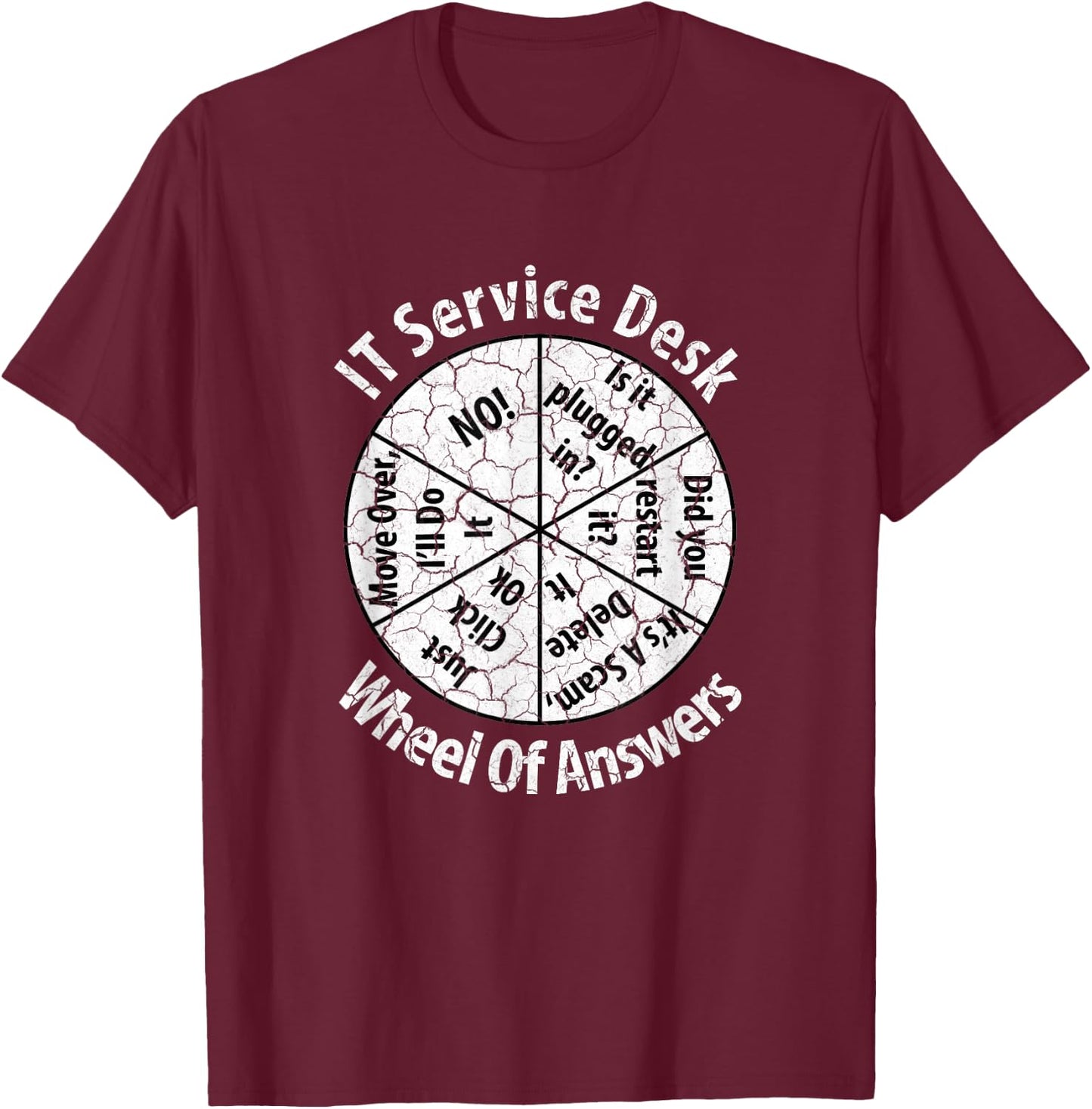 IT Service Desk Distressed Look Shirt Information Technology T-Shirt - T-Shirt | Maroon