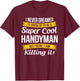Handyman Funny Gift T-Shirt - T-Shirt | Maroon