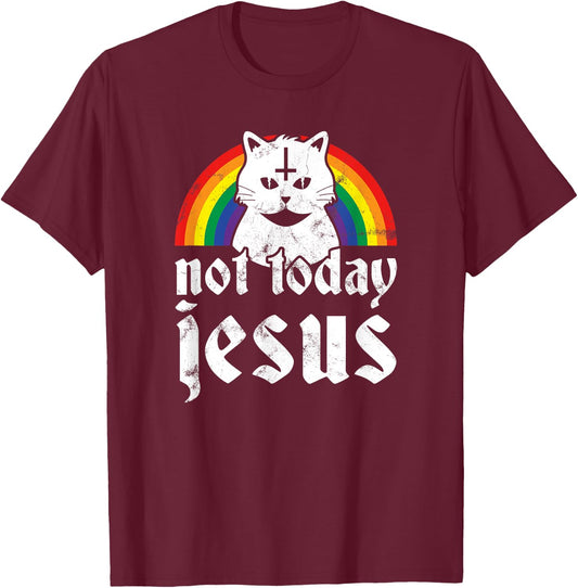 Not Today Jesus Shirt Rainbow Satanic Cat Goth Concert Gift T-Shirt - T-Shirt | Maroon