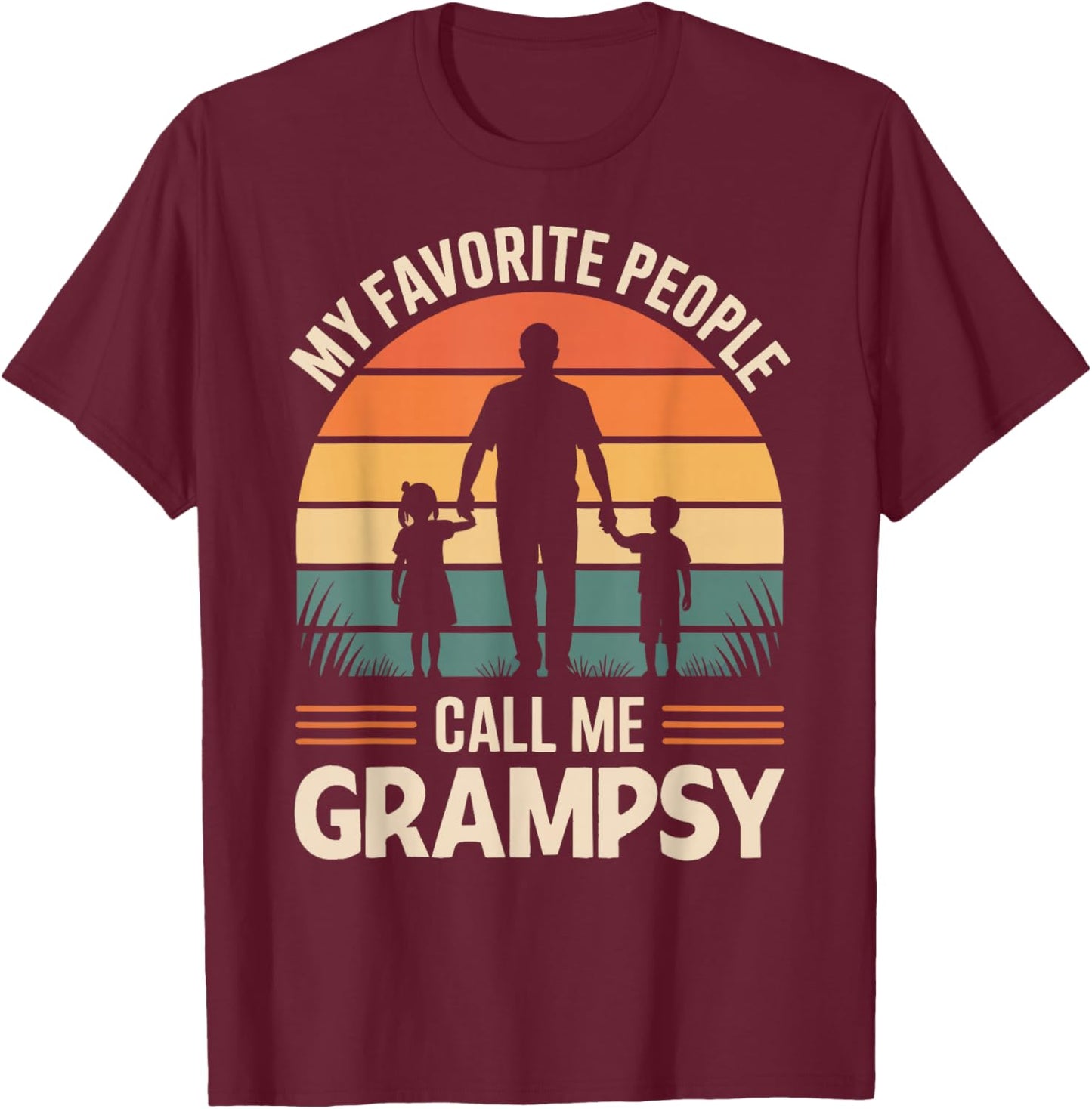 My Favorite People Call Me Grampsy Retro Sunset T-Shirt - T-Shirt | Maroon