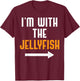 I'm With The Jellyfish Shirt Costume Funny Halloween Couple T-Shirt - T-Shirt | Maroon