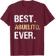 Best Abuelito Ever Graphic Gift from Granddaughter Grandson T-Shirt - T-Shirt | Maroon