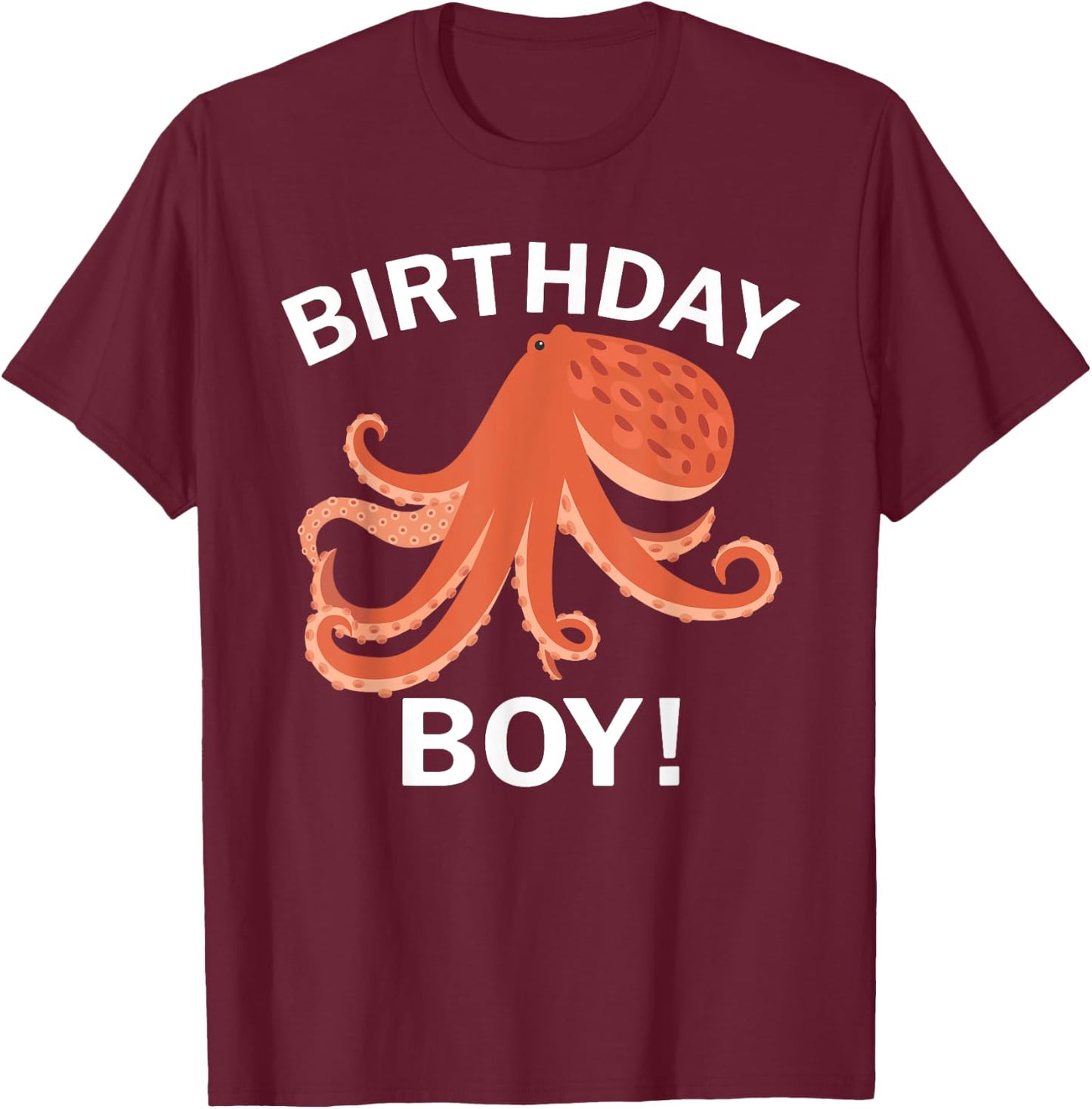 Birthday Boy Octopus T-Shirt - T-Shirt | Maroon