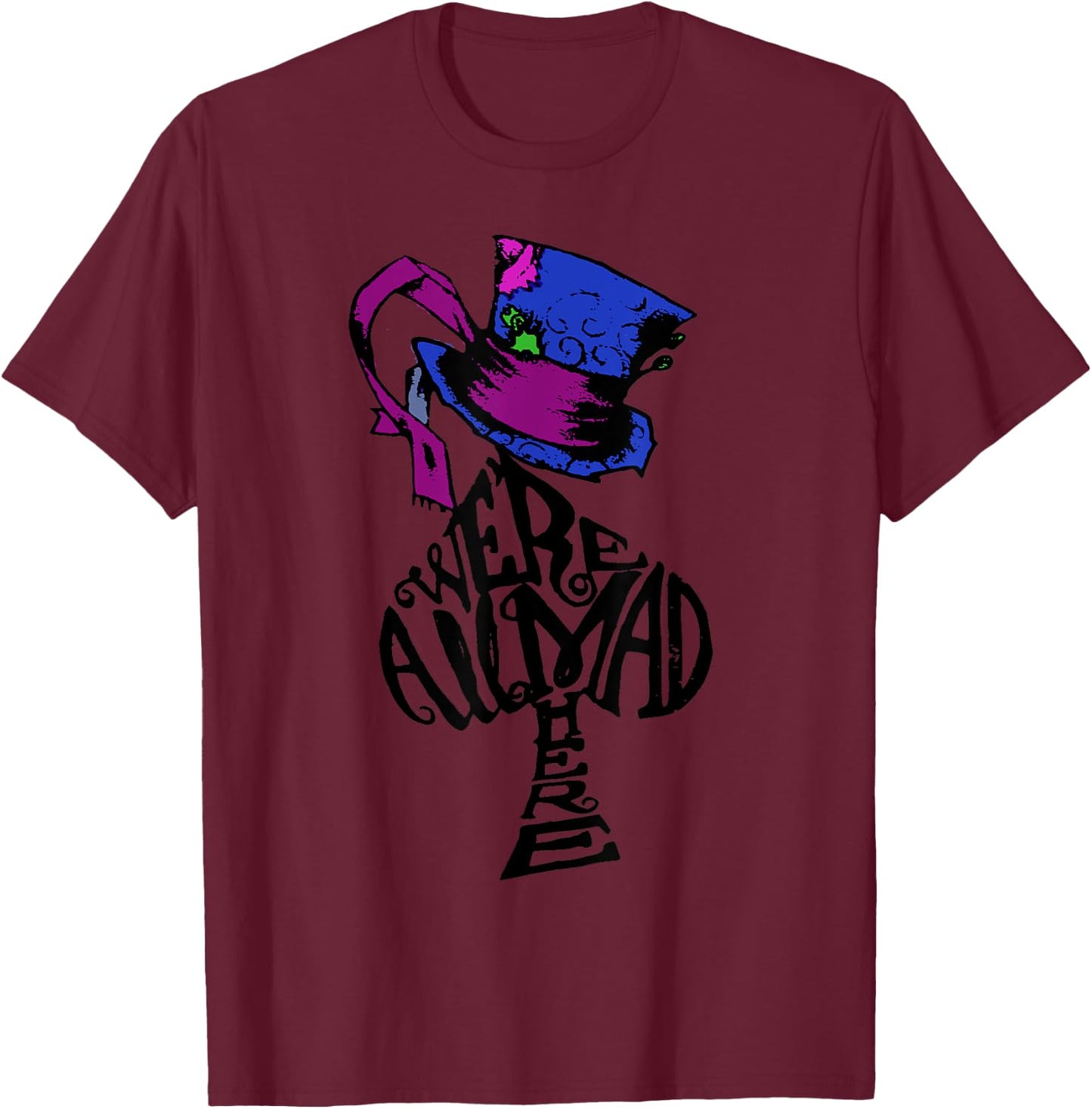 We're All Mad Here - Mad Hat & Spade T-Shirt - T-Shirt | Maroon