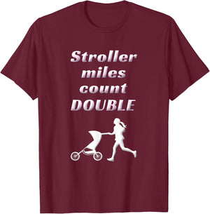 Funny Stroller Running Mom Motivation Marathon Runner Mama T-Shirt - T-Shirt | Maroon
