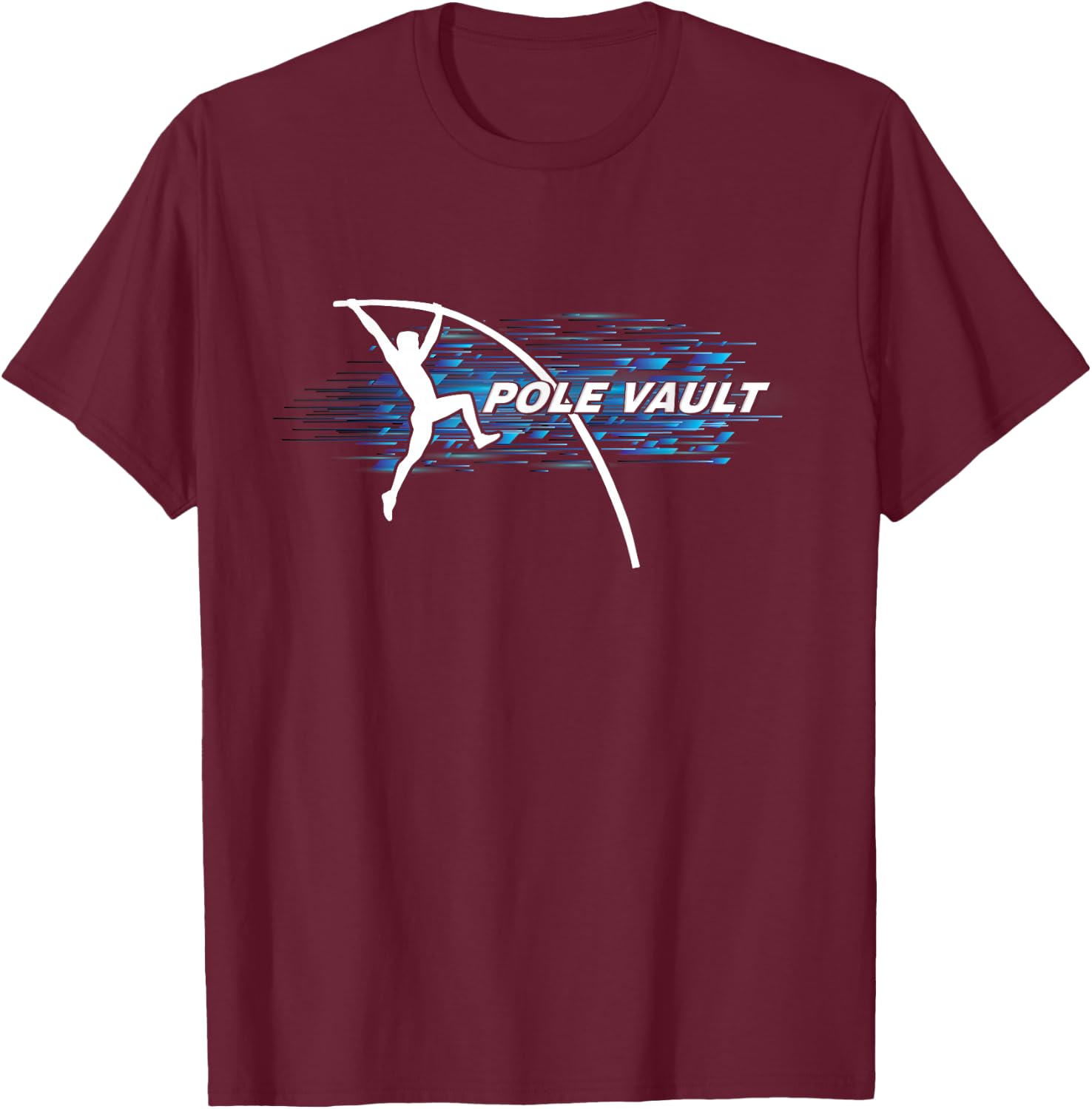 Pole Vault Vaulter Sport Track & Field T-Shirt - T-Shirt | Maroon