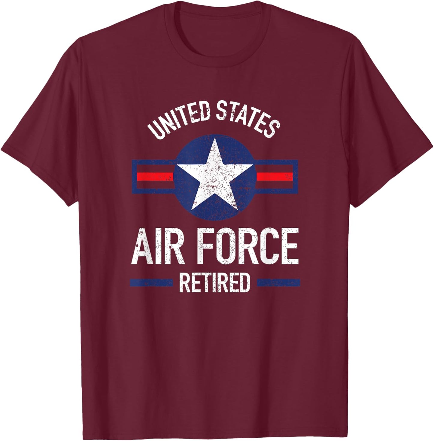 United States Air Force Retired USAF Retirement Gifts T-Shirt - T-Shirt | Maroon
