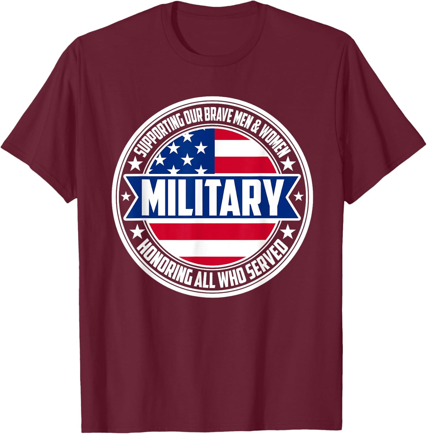 National Military Appreciation Month T-Shirt - T-Shirt | Maroon