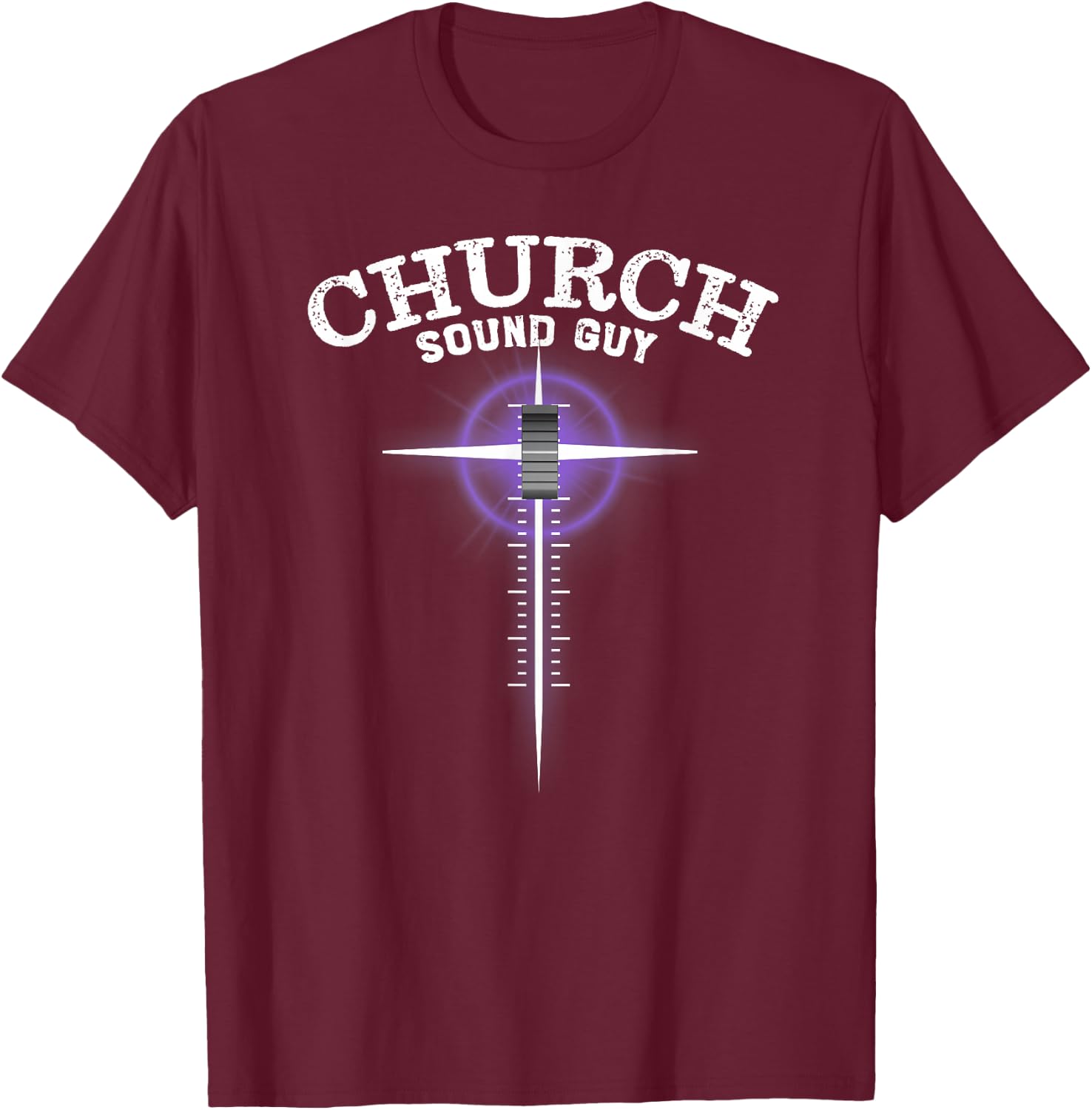 Church Sound Guy - Cross Sound Board Fader T-Shirt - T-Shirt | Maroon
