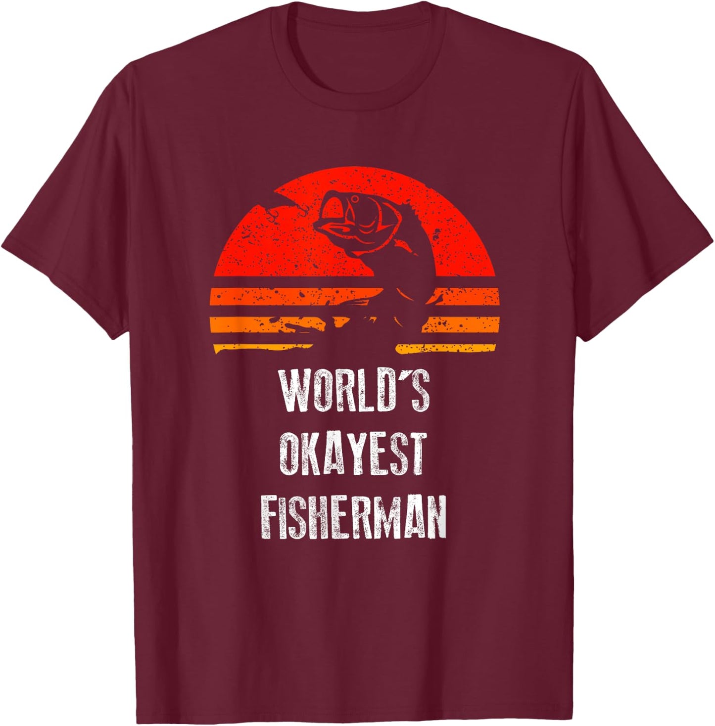 Retro Fishing Worlds Okayest Fisherman Vintage Gift T-Shirt - T-Shirt | Maroon