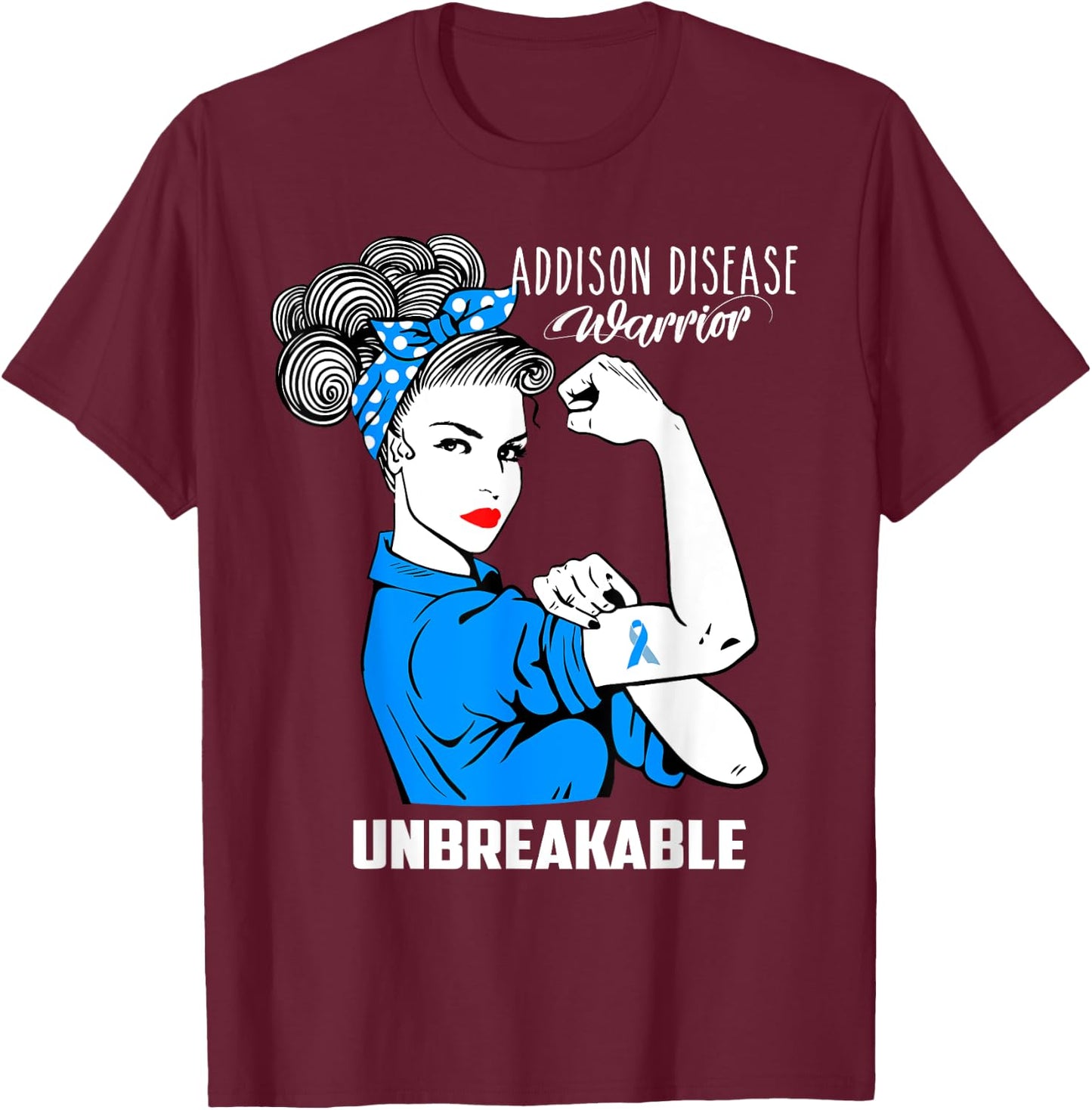 Addison's Disease Warrior Unbreakable Awareness Gift T-Shirt - T-Shirt | Maroon
