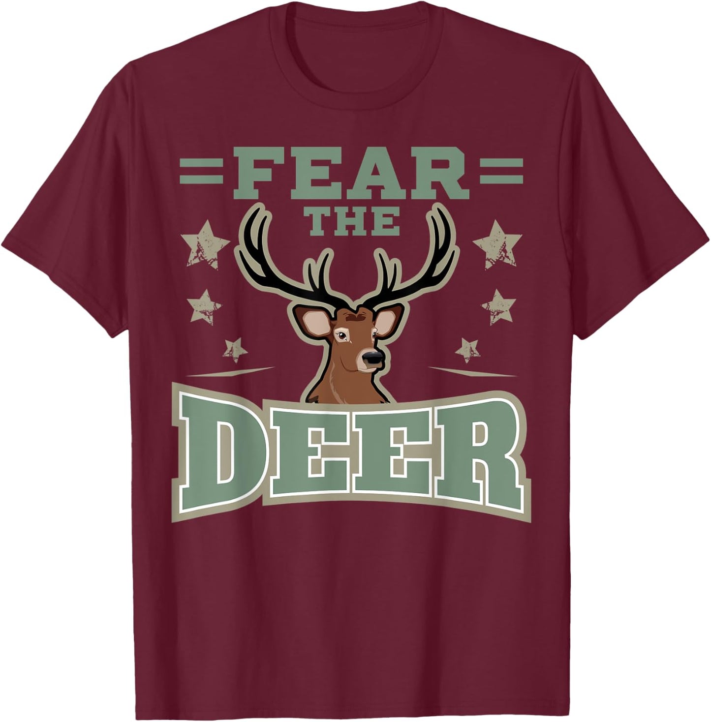 Hunting Fan Deer Fear Gift Gun & Hunting Fans T-Shirt - T-Shirt | Maroon