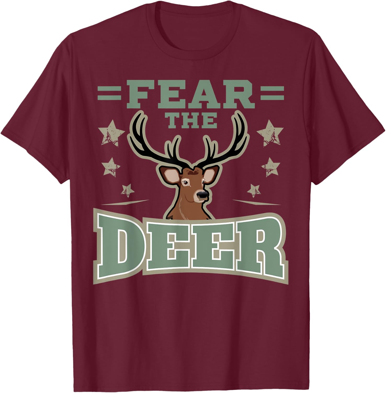 Hunting Fan Deer Fear Gift Gun & Hunting Fans T-Shirt - T-Shirt | Maroon
