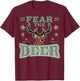 Hunting Fan Deer Fear Gift Gun & Hunting Fans T-Shirt - T-Shirt | Maroon
