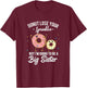 I'm Going to Be a Big Sister Funny Donut T-Shirt - T-Shirt | Maroon