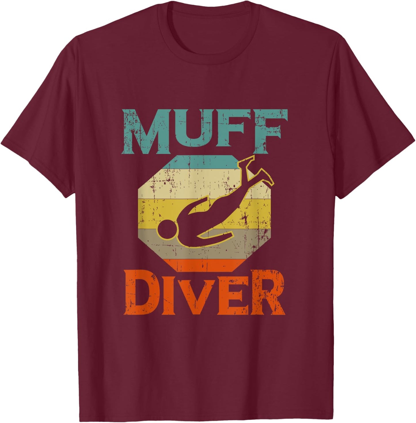 Funny Muff Diver Diving Instructor Gift Scuba Diver T-Shirt - T-Shirt | Maroon