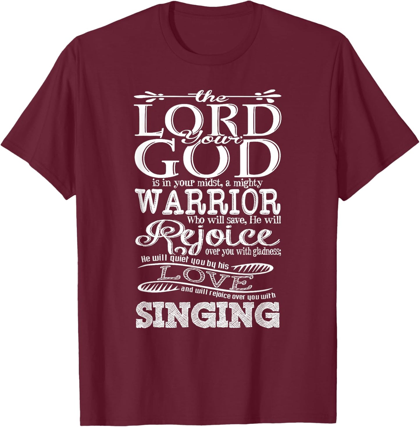 Bible Verse Shirt - Lord God Zephaniah 3:17 Christian Gift T-Shirt - T-Shirt | Maroon