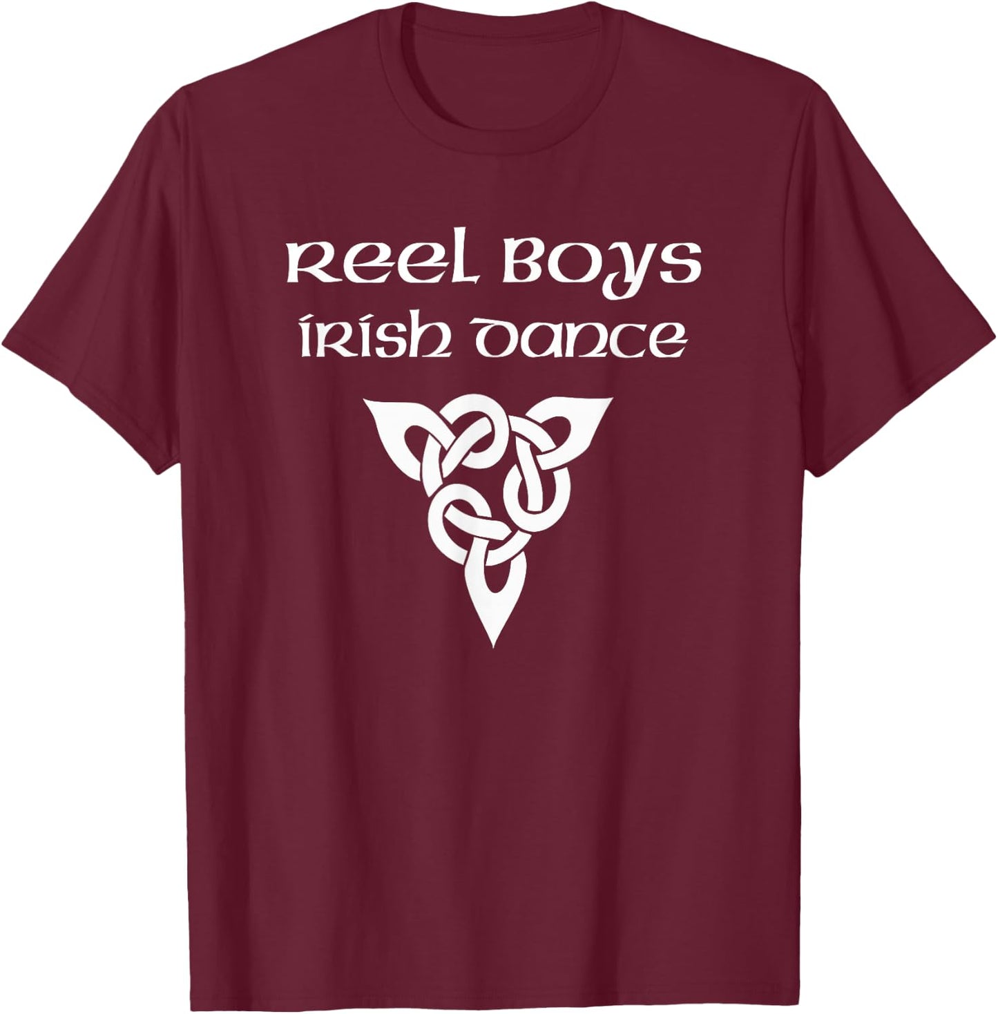 Reel Boys Irish Dance Tri Celtic Knot Boy Irish Dancer Gift T-Shirt - T-Shirt | Maroon