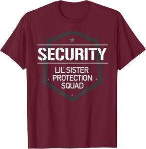 Security Lil' Sister Protection Squad Big Brother T-Shirt - T-Shirt | Maroon