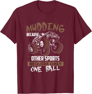 "Mudding" Funny Four Wheeling Off Road Truck T-Shirt - T-Shirt | Maroon