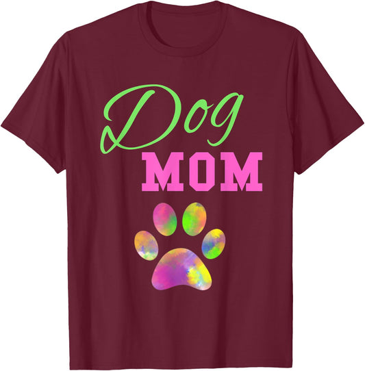 Dog Mom T Shirt Rainbow Pet Paw T-Shirt - T-Shirt | Maroon