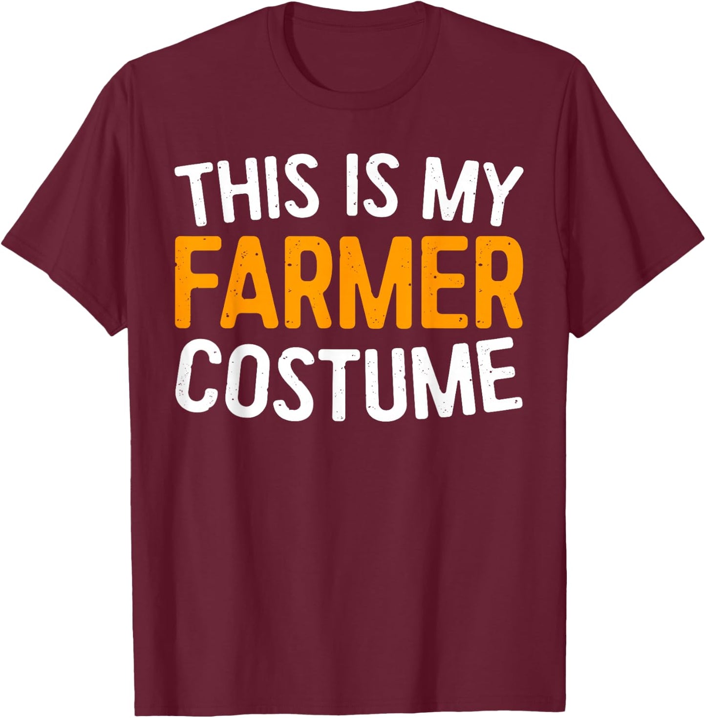 This Is My Farmer Costume Shirt Adult Kids Farmer Costume T-Shirt - T-Shirt | Maroon