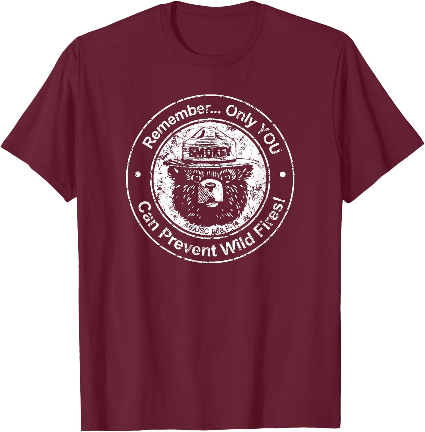 Smokey Bear Only You Seal T-Shirt - T-Shirt | Maroon