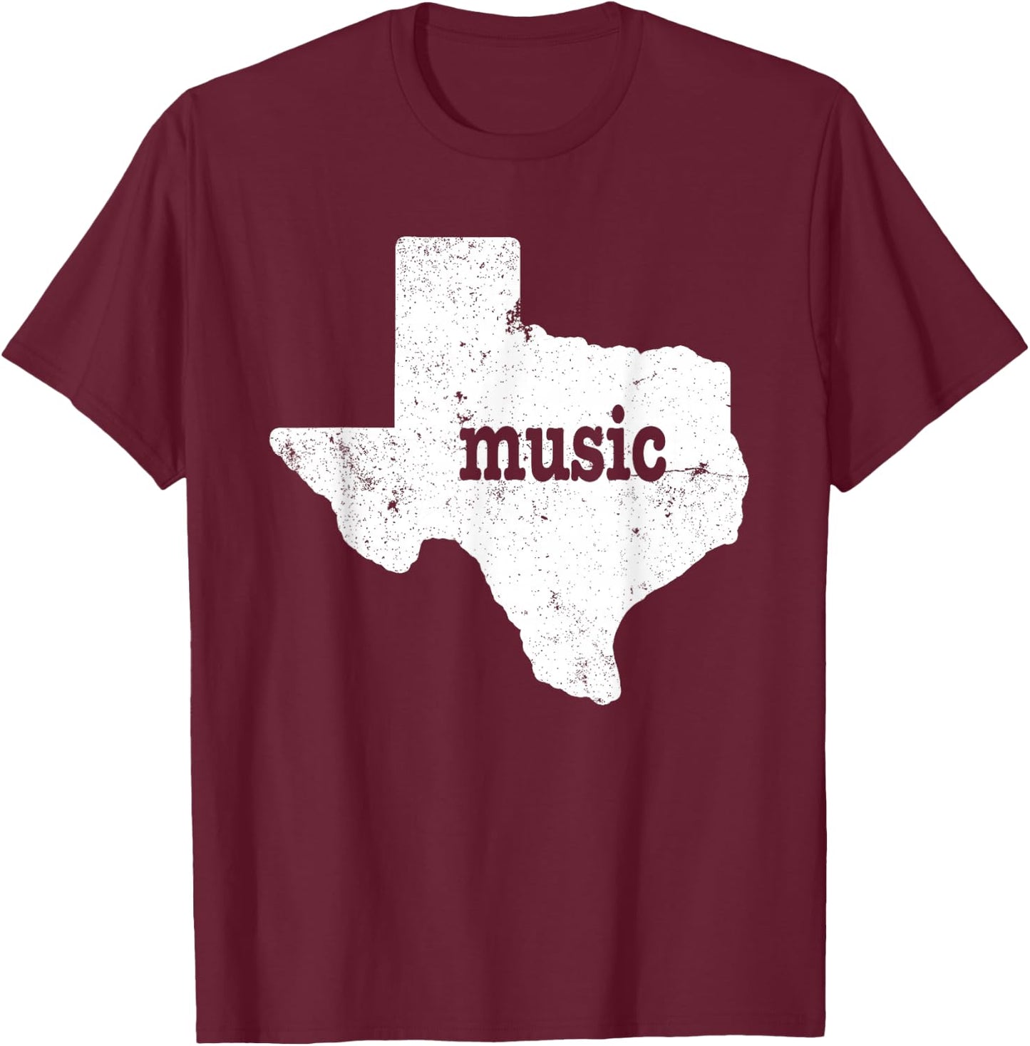 Texas Music Austin Texas Music Texas Country Music Shirt T-Shirt - T-Shirt | Maroon