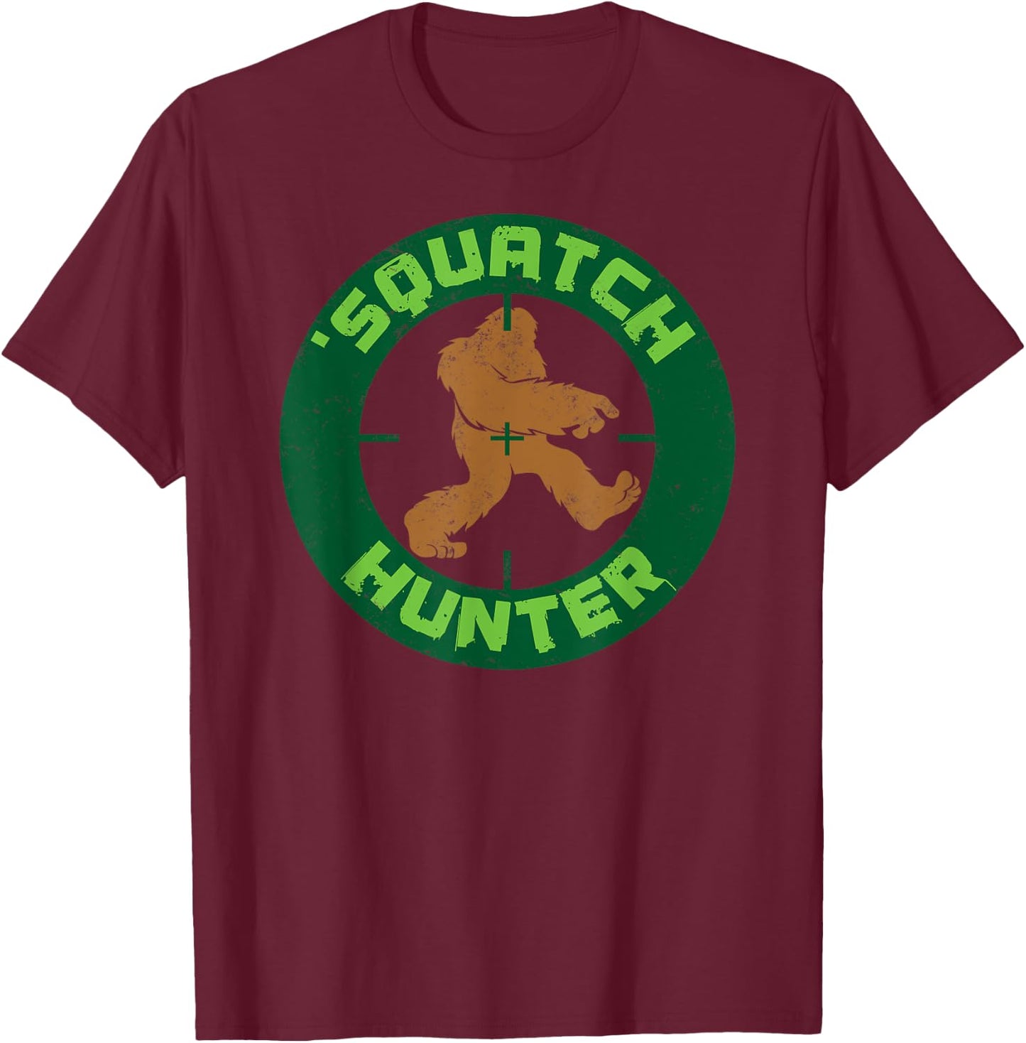 Squatch Hunter , Funny Sasquach Bigfoot Hunting T-Shirt - T-Shirt | Maroon