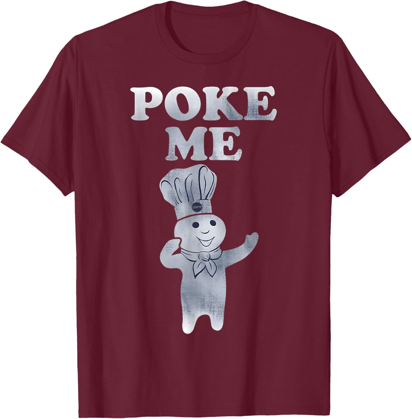 Pillsbury Doughboy Poke Me Costume T-Shirt - T-Shirt | Maroon