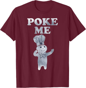Pillsbury Doughboy Poke Me Costume T-Shirt - T-Shirt | Maroon