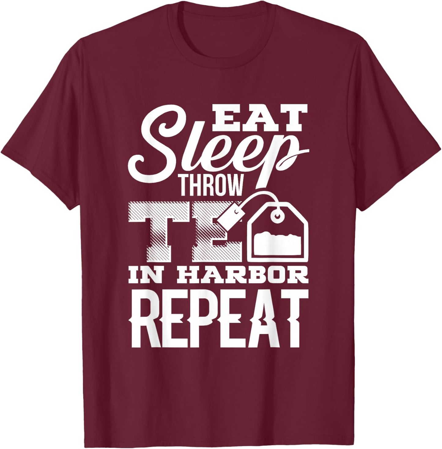 4th of July Boston Funny Tea Party Patriotic Gag Gift T-Shirt - T-Shirt | Maroon