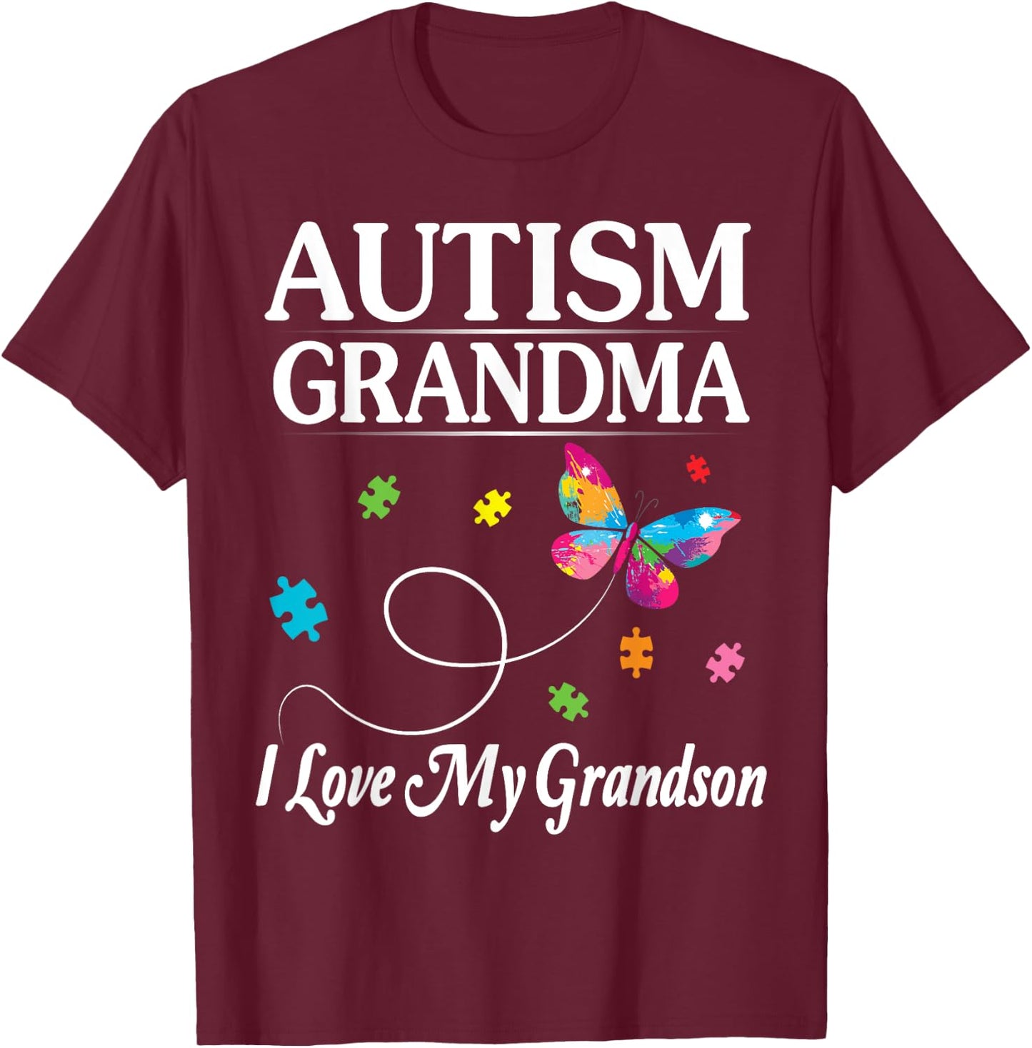 Butterfly Autism Grandma I Love My Grandson Awareness Month T-Shirt - T-Shirt | Maroon