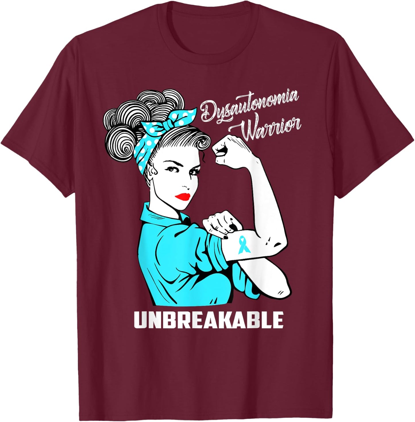 Dysautonomia Warrior Unbreakable Awareness Gift T-Shirt - T-Shirt | Maroon
