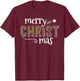 Merry Christ Mas Christian Jesus South Women's Christmas T-Shirt - T-Shirt | Maroon