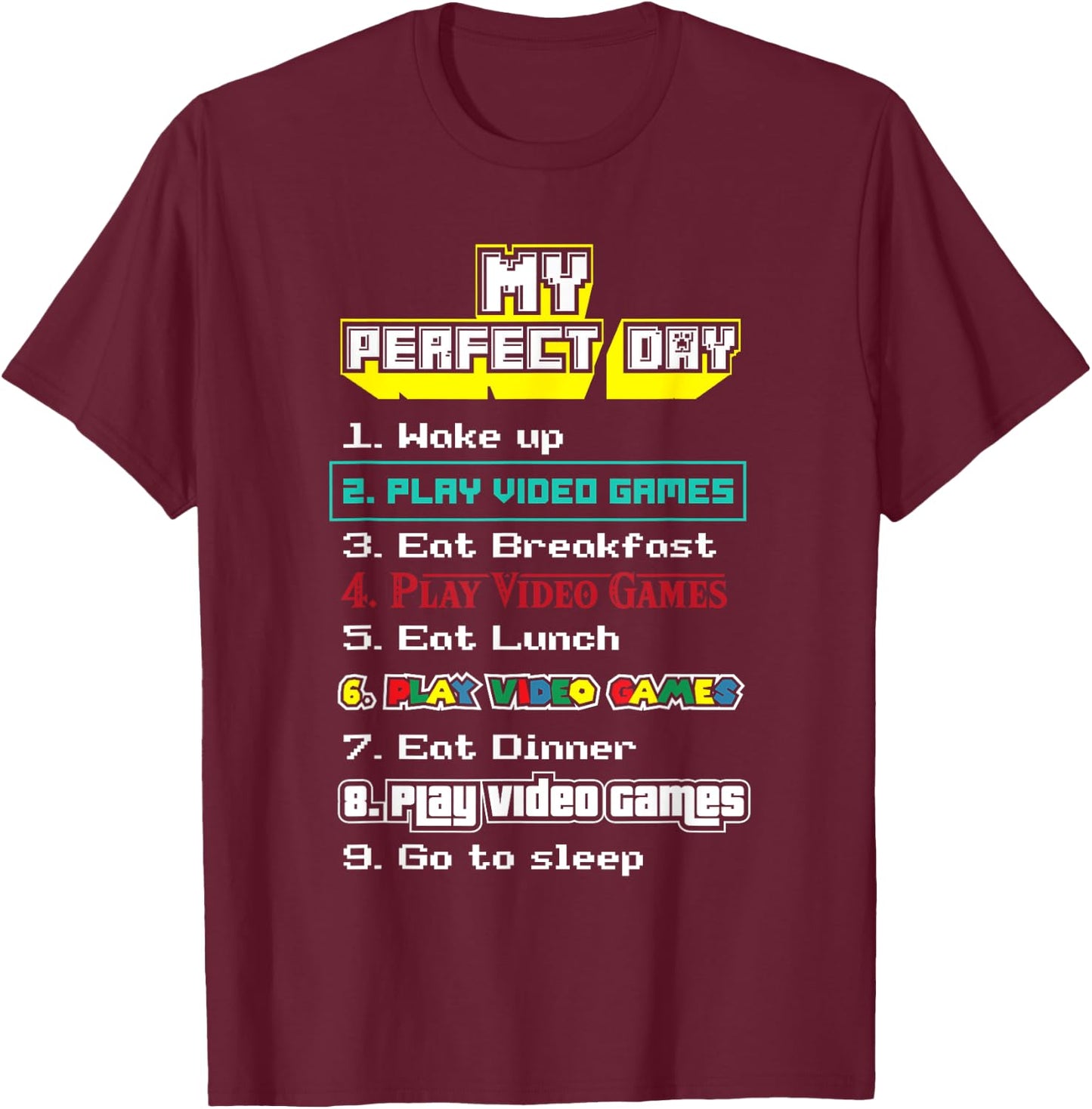 My perfect day video games - Gamer T-Shirt - T-Shirt | Maroon