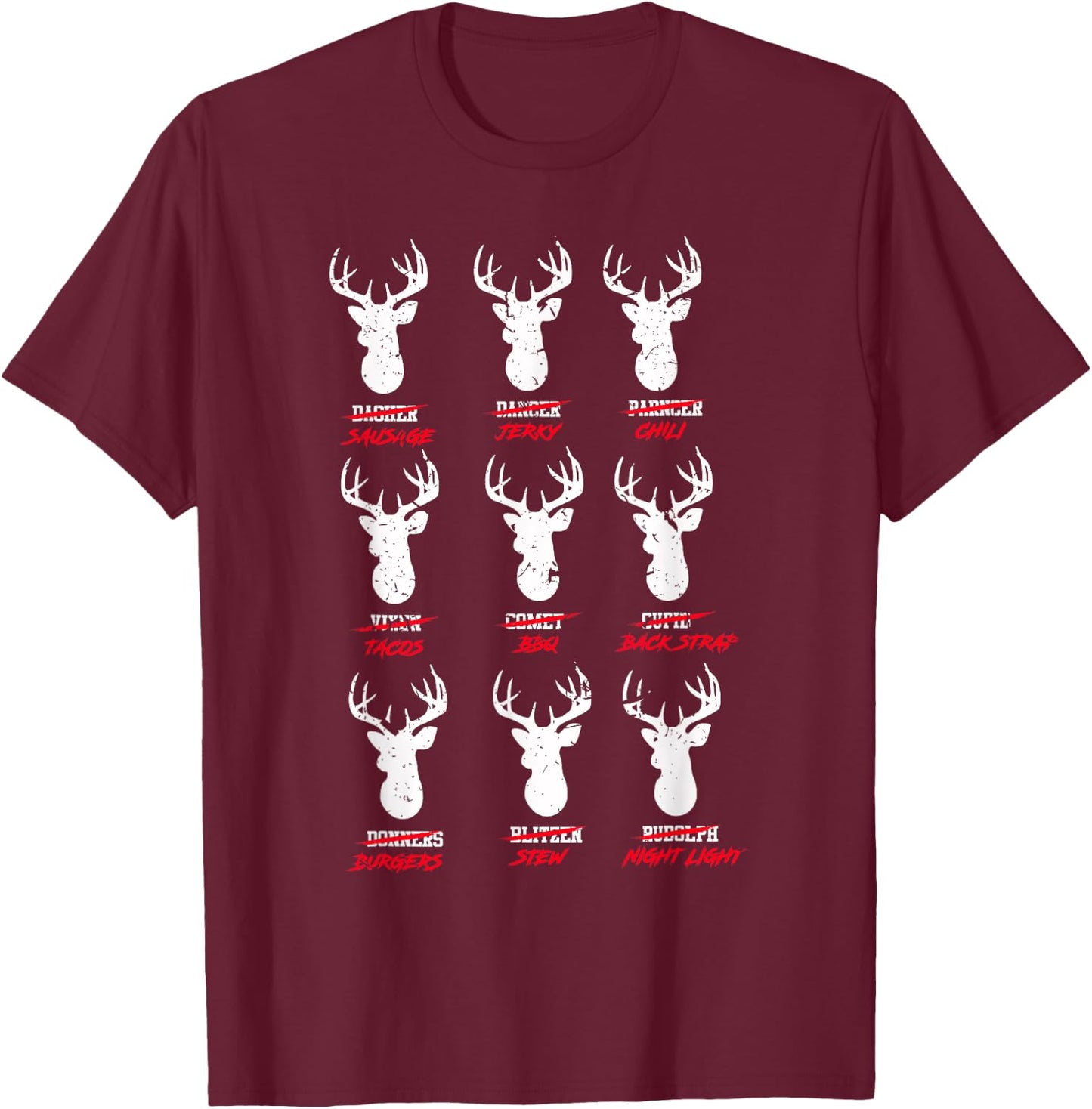 Funny Deer Hunters Santa's Reindeer - Deer Cuisine T-Shirt - T-Shirt | Maroon