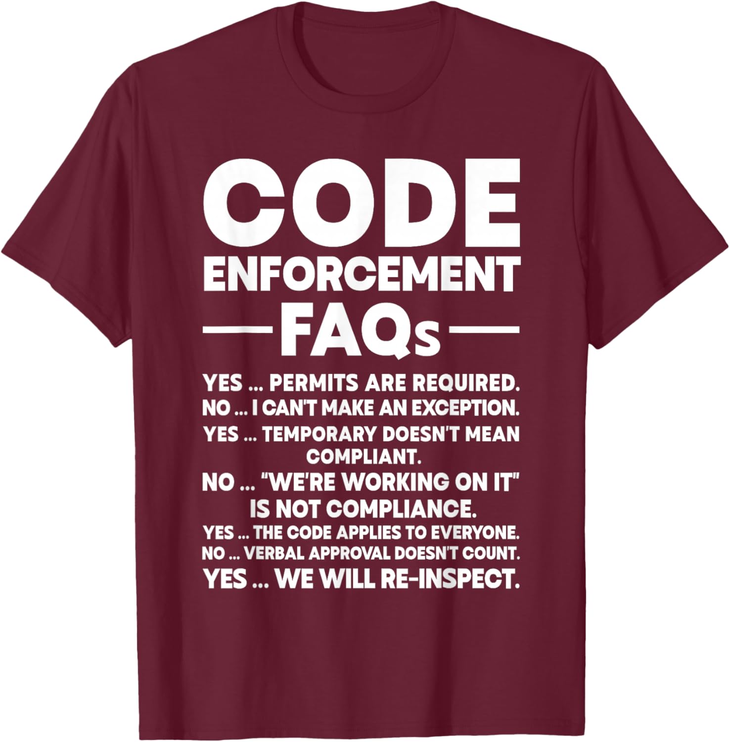 Code Enforcement Officer T-Shirt - T-Shirt | Maroon