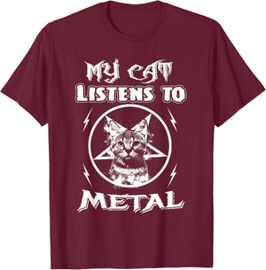 My Cat Listens To Metal Funny Cats Music Gifts Men Women T-Shirt - T-Shirt | Maroon