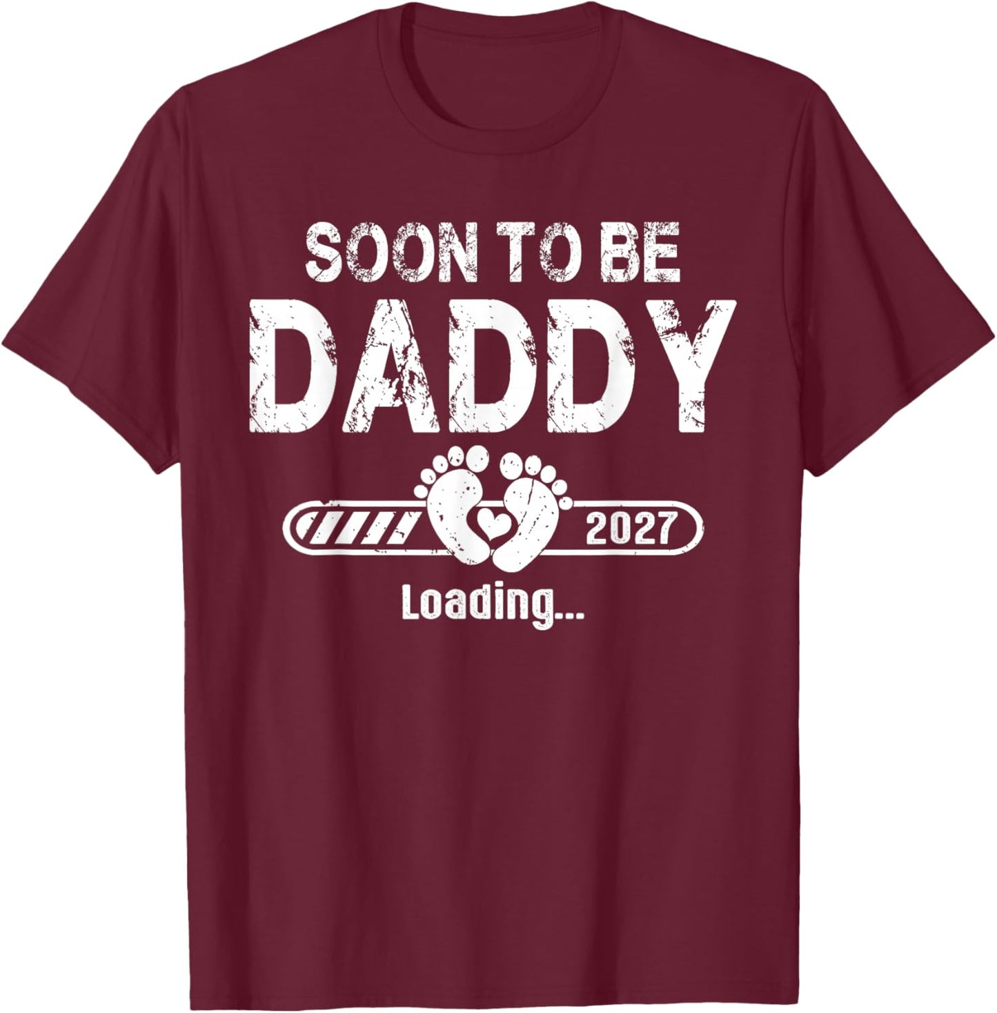 Soon to be Daddy est. 2027 New Dad Fathers Day T-Shirt - T-Shirt | Maroon