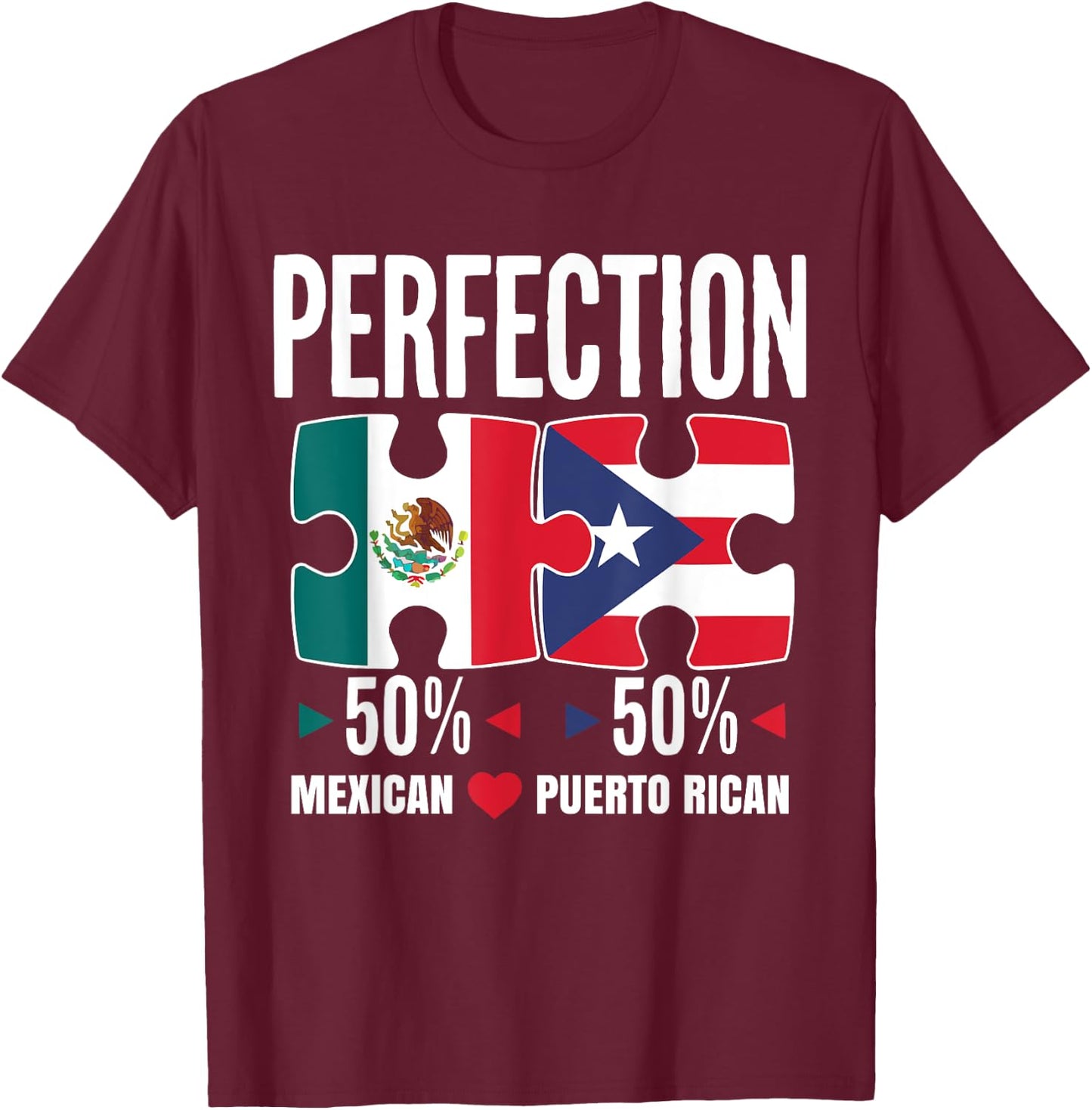 Half Mexican Half Puerto Rican Puerto Rico Flag Mexico T-Shirt - T-Shirt | Maroon
