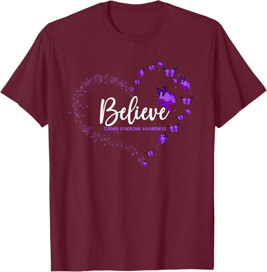 Turner Syndrome Awareness Butterfly Believe T-Shirt - T-Shirt | Maroon