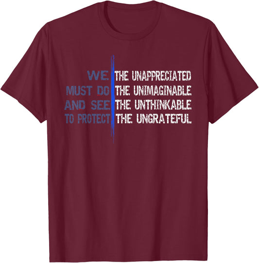 We The Unappreciated | Thin Blue Line LEO Police T-Shirt - T-Shirt | Maroon